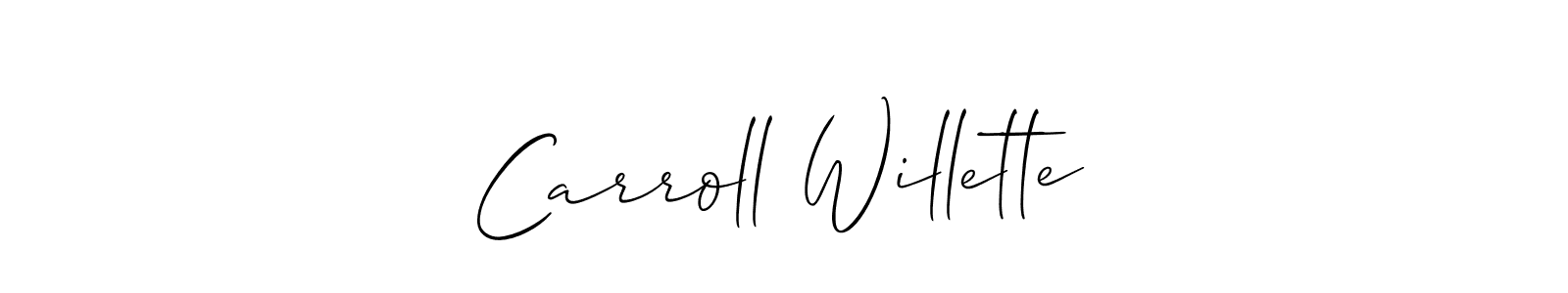 Here are the top 10 professional signature styles for the name Carroll Willette. These are the best autograph styles you can use for your name. Carroll Willette signature style 2 images and pictures png