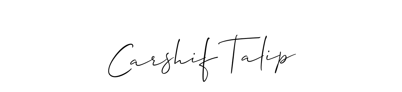 How to make Carshif Talip name signature. Use Allison_Script style for creating short signs online. This is the latest handwritten sign. Carshif Talip signature style 2 images and pictures png