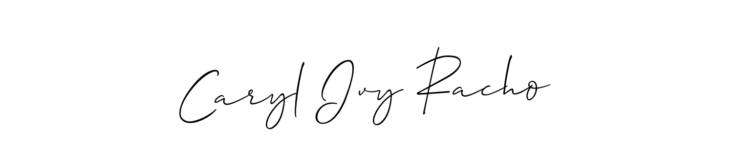 You should practise on your own different ways (Allison_Script) to write your name (Caryl Ivy Racho) in signature. don't let someone else do it for you. Caryl Ivy Racho signature style 2 images and pictures png