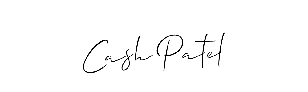 Cash Patel stylish signature style. Best Handwritten Sign (Allison_Script) for my name. Handwritten Signature Collection Ideas for my name Cash Patel. Cash Patel signature style 2 images and pictures png