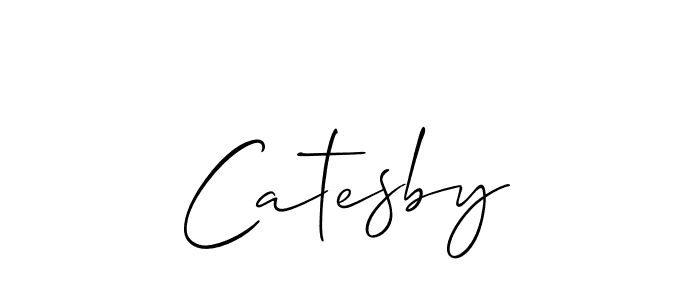 Design your own signature with our free online signature maker. With this signature software, you can create a handwritten (Allison_Script) signature for name Catesby. Catesby signature style 2 images and pictures png