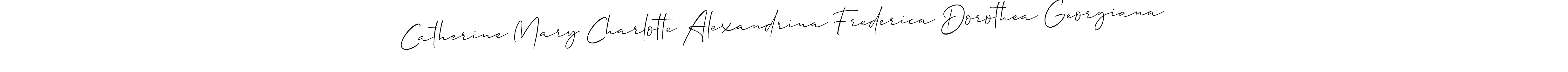 How to make Catherine Mary Charlotte Alexandrina Frederica Dorothea Georgiana name signature. Use Allison_Script style for creating short signs online. This is the latest handwritten sign. Catherine Mary Charlotte Alexandrina Frederica Dorothea Georgiana signature style 2 images and pictures png