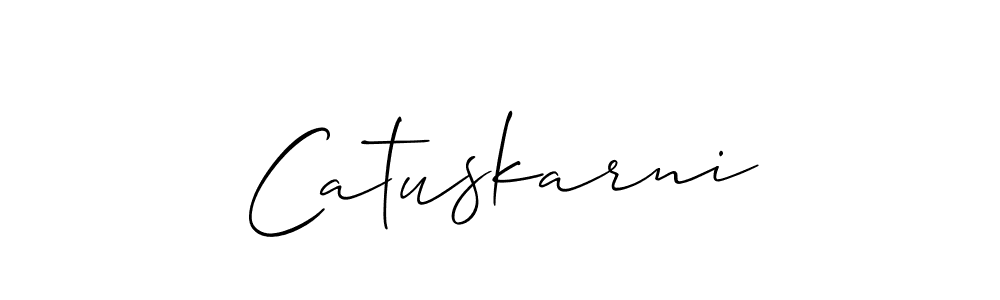 Use a signature maker to create a handwritten signature online. With this signature software, you can design (Allison_Script) your own signature for name Catuskarni. Catuskarni signature style 2 images and pictures png