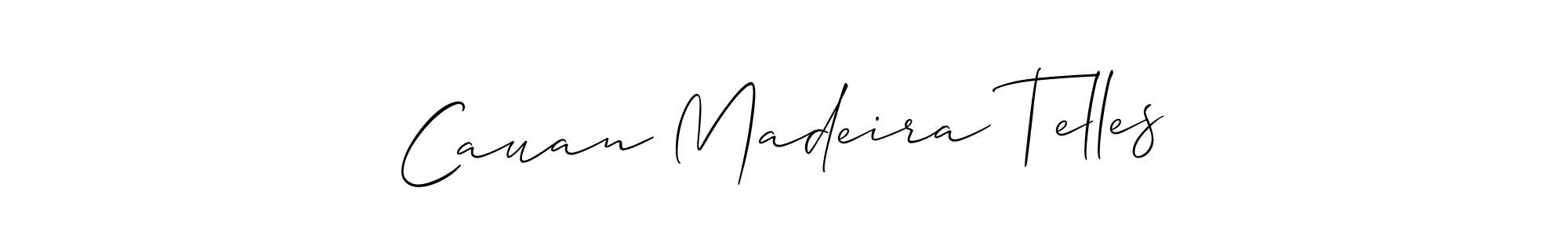 Make a short Cauan Madeira Telles signature style. Manage your documents anywhere anytime using Allison_Script. Create and add eSignatures, submit forms, share and send files easily. Cauan Madeira Telles signature style 2 images and pictures png