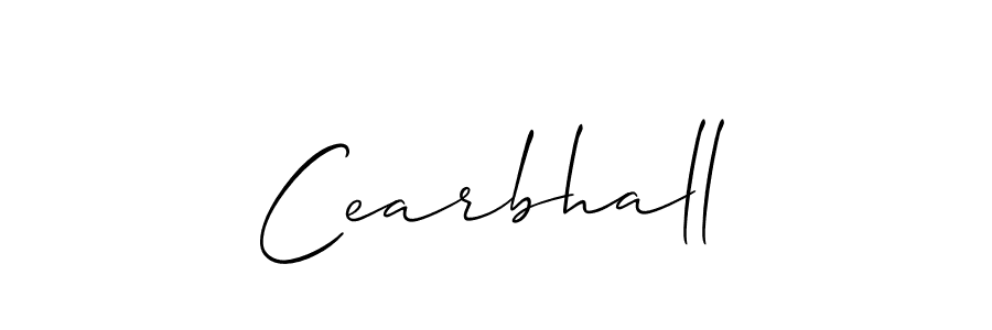 Design your own signature with our free online signature maker. With this signature software, you can create a handwritten (Allison_Script) signature for name Cearbhall. Cearbhall signature style 2 images and pictures png