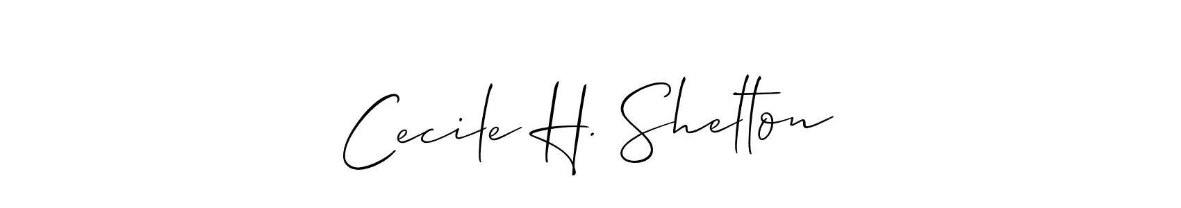 Check out images of Autograph of Cecile H. Shelton name. Actor Cecile H. Shelton Signature Style. Allison_Script is a professional sign style online. Cecile H. Shelton signature style 2 images and pictures png