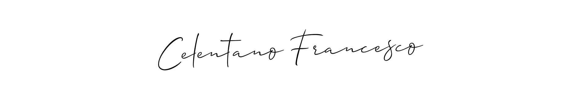It looks lik you need a new signature style for name Celentano Francesco. Design unique handwritten (Allison_Script) signature with our free signature maker in just a few clicks. Celentano Francesco signature style 2 images and pictures png