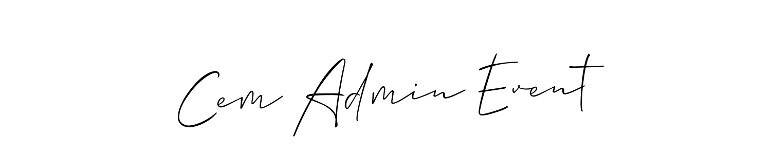 Once you've used our free online signature maker to create your best signature Allison_Script style, it's time to enjoy all of the benefits that Cem Admin Event name signing documents. Cem Admin Event signature style 2 images and pictures png