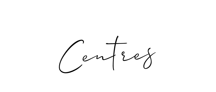 Also we have Centres name is the best signature style. Create professional handwritten signature collection using Allison_Script autograph style. Centres signature style 2 images and pictures png