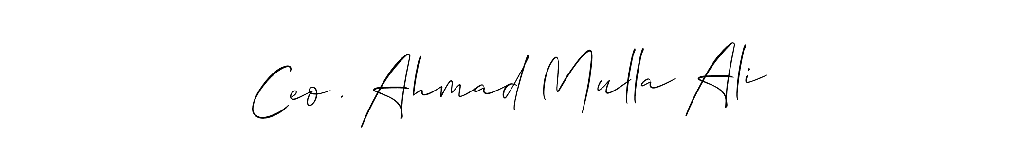 Once you've used our free online signature maker to create your best signature Allison_Script style, it's time to enjoy all of the benefits that Ceo . Ahmad Mulla Ali name signing documents. Ceo . Ahmad Mulla Ali signature style 2 images and pictures png