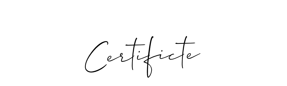 Also we have Certificte name is the best signature style. Create professional handwritten signature collection using Allison_Script autograph style. Certificte signature style 2 images and pictures png