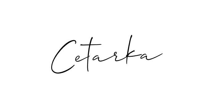 The best way (Allison_Script) to make a short signature is to pick only two or three words in your name. The name Cetarka include a total of six letters. For converting this name. Cetarka signature style 2 images and pictures png