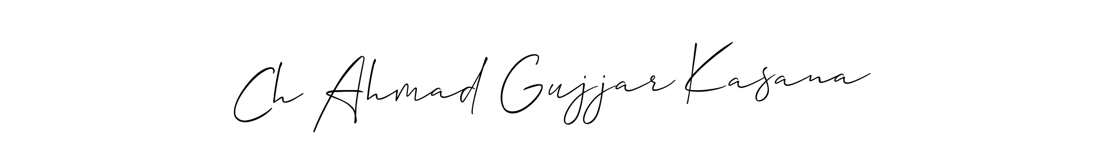 Use a signature maker to create a handwritten signature online. With this signature software, you can design (Allison_Script) your own signature for name Ch Ahmad Gujjar Kasana. Ch Ahmad Gujjar Kasana signature style 2 images and pictures png