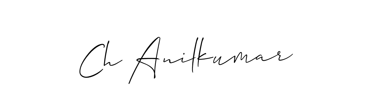 Create a beautiful signature design for name Ch Anilkumar. With this signature (Allison_Script) fonts, you can make a handwritten signature for free. Ch Anilkumar signature style 2 images and pictures png