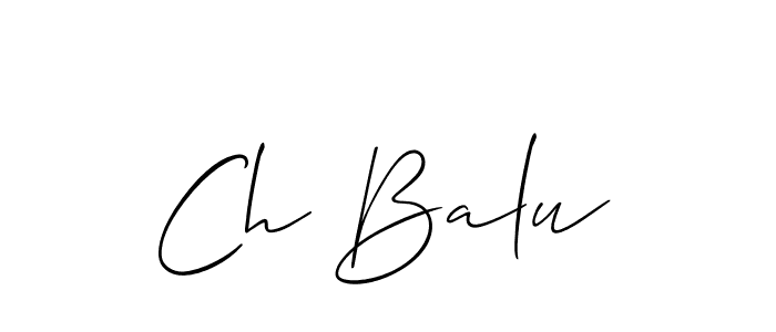 See photos of Ch Balu official signature by Spectra . Check more albums & portfolios. Read reviews & check more about Allison_Script font. Ch Balu signature style 2 images and pictures png