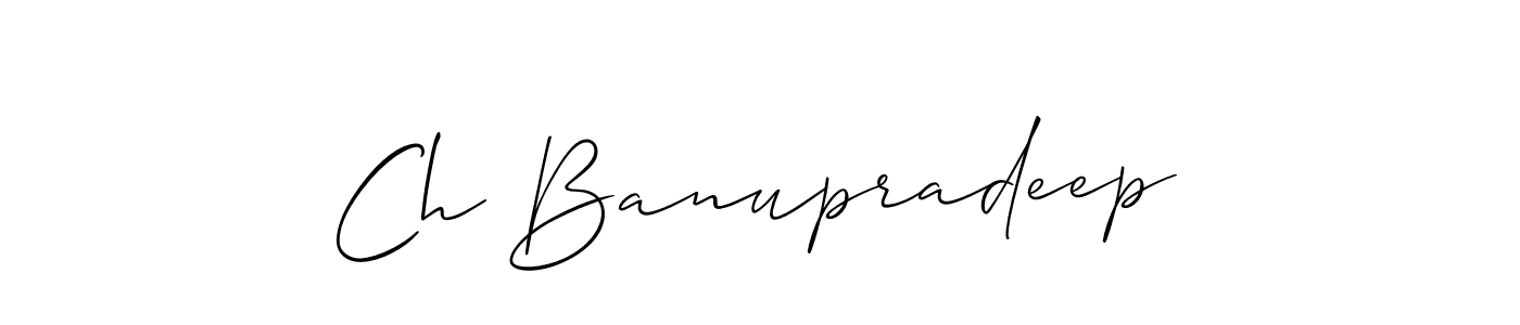 Use a signature maker to create a handwritten signature online. With this signature software, you can design (Allison_Script) your own signature for name Ch Banupradeep. Ch Banupradeep signature style 2 images and pictures png