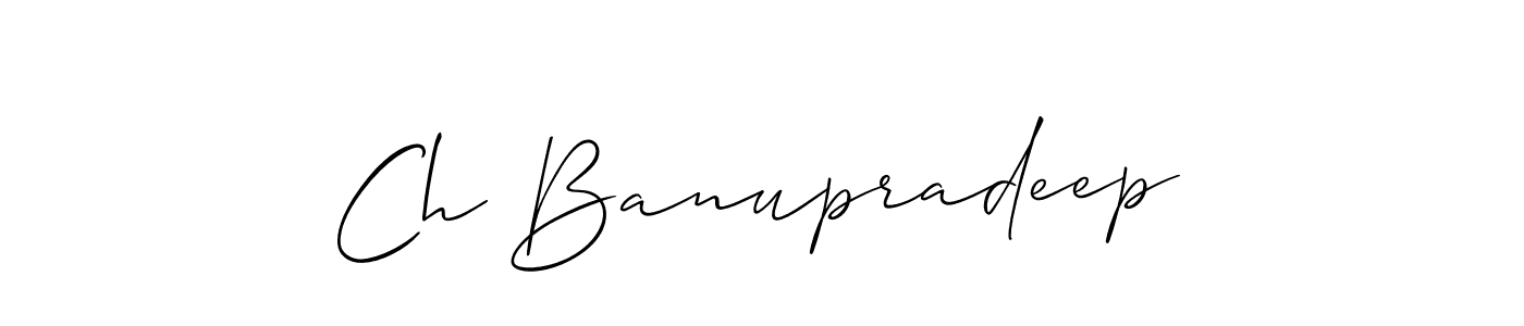 How to make Ch Banupradeep signature? Allison_Script is a professional autograph style. Create handwritten signature for Ch Banupradeep name. Ch Banupradeep signature style 2 images and pictures png