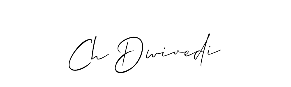 Design your own signature with our free online signature maker. With this signature software, you can create a handwritten (Allison_Script) signature for name Ch Dwivedi. Ch Dwivedi signature style 2 images and pictures png