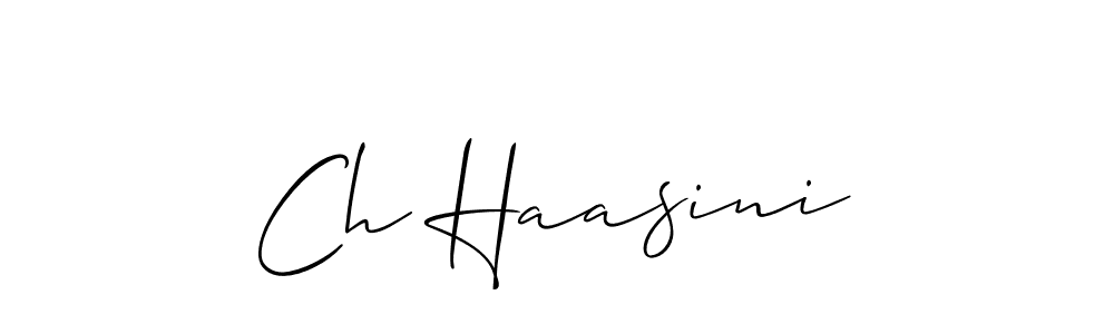 Create a beautiful signature design for name Ch Haasini. With this signature (Allison_Script) fonts, you can make a handwritten signature for free. Ch Haasini signature style 2 images and pictures png