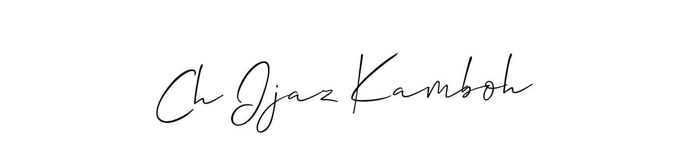 This is the best signature style for the Ch Ijaz Kamboh name. Also you like these signature font (Allison_Script). Mix name signature. Ch Ijaz Kamboh signature style 2 images and pictures png