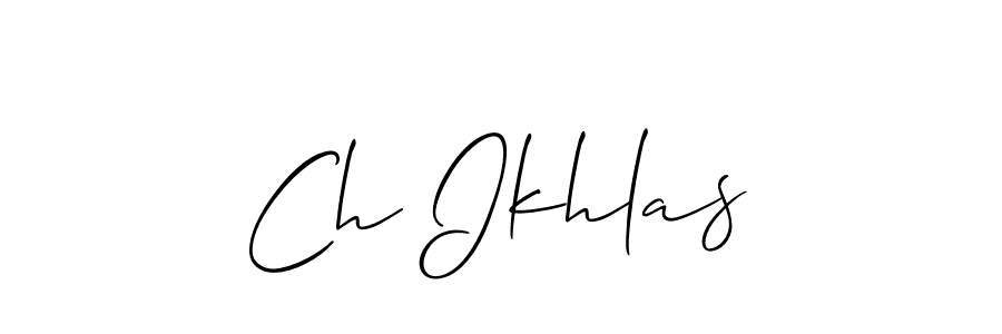 Ch Ikhlas stylish signature style. Best Handwritten Sign (Allison_Script) for my name. Handwritten Signature Collection Ideas for my name Ch Ikhlas. Ch Ikhlas signature style 2 images and pictures png