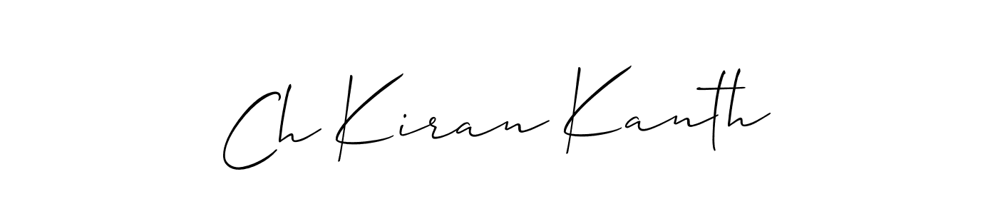 Make a short Ch Kiran Kanth signature style. Manage your documents anywhere anytime using Allison_Script. Create and add eSignatures, submit forms, share and send files easily. Ch Kiran Kanth signature style 2 images and pictures png