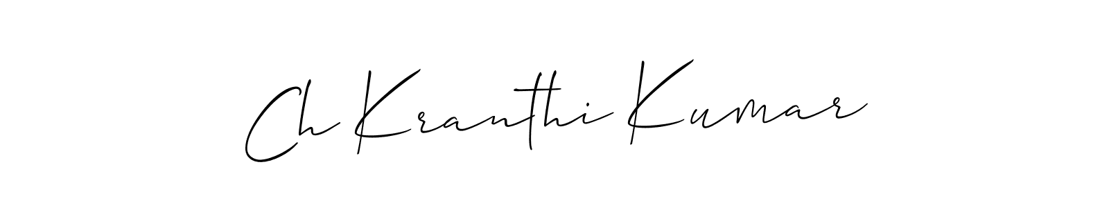 How to make Ch Kranthi Kumar name signature. Use Allison_Script style for creating short signs online. This is the latest handwritten sign. Ch Kranthi Kumar signature style 2 images and pictures png