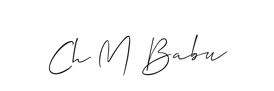 You should practise on your own different ways (Allison_Script) to write your name (Ch M Babu) in signature. don't let someone else do it for you. Ch M Babu signature style 2 images and pictures png