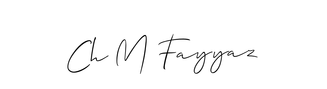 Ch M Fayyaz stylish signature style. Best Handwritten Sign (Allison_Script) for my name. Handwritten Signature Collection Ideas for my name Ch M Fayyaz. Ch M Fayyaz signature style 2 images and pictures png