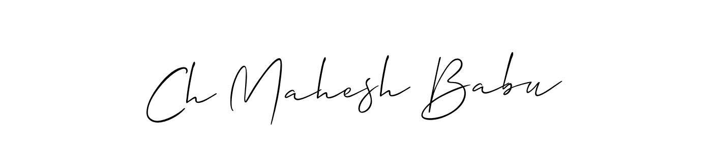 It looks lik you need a new signature style for name Ch Mahesh Babu. Design unique handwritten (Allison_Script) signature with our free signature maker in just a few clicks. Ch Mahesh Babu signature style 2 images and pictures png