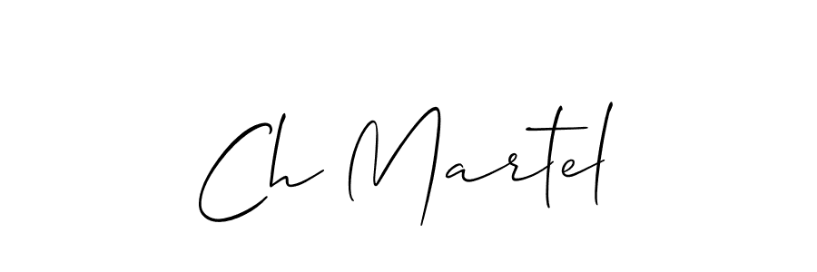 Once you've used our free online signature maker to create your best signature Allison_Script style, it's time to enjoy all of the benefits that Ch Martel name signing documents. Ch Martel signature style 2 images and pictures png