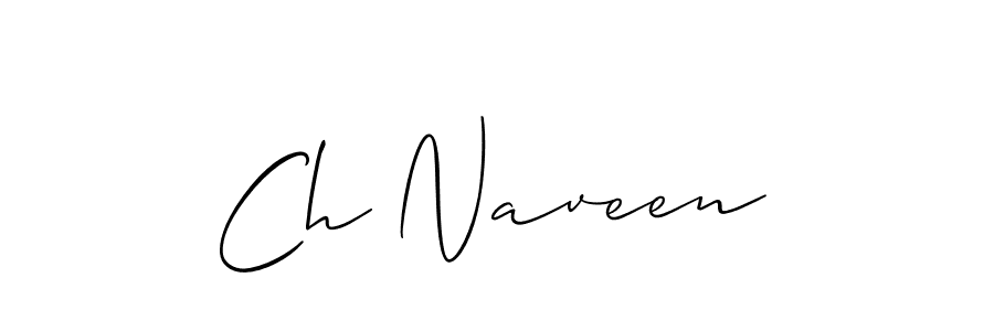 It looks lik you need a new signature style for name Ch Naveen. Design unique handwritten (Allison_Script) signature with our free signature maker in just a few clicks. Ch Naveen signature style 2 images and pictures png