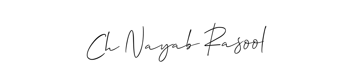 Similarly Allison_Script is the best handwritten signature design. Signature creator online .You can use it as an online autograph creator for name Ch Nayab Rasool. Ch Nayab Rasool signature style 2 images and pictures png