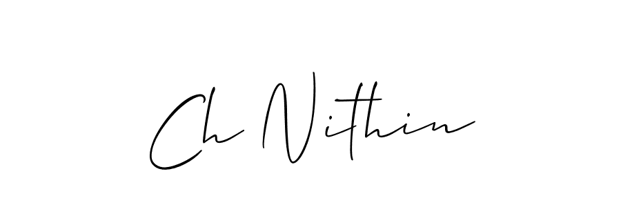 Make a beautiful signature design for name Ch Nithin. With this signature (Allison_Script) style, you can create a handwritten signature for free. Ch Nithin signature style 2 images and pictures png