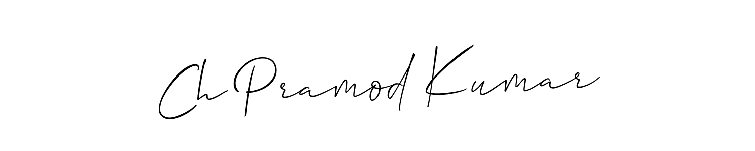 Also we have Ch Pramod Kumar name is the best signature style. Create professional handwritten signature collection using Allison_Script autograph style. Ch Pramod Kumar signature style 2 images and pictures png