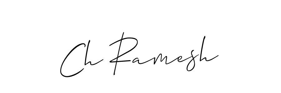 How to make Ch Ramesh signature? Allison_Script is a professional autograph style. Create handwritten signature for Ch Ramesh name. Ch Ramesh signature style 2 images and pictures png