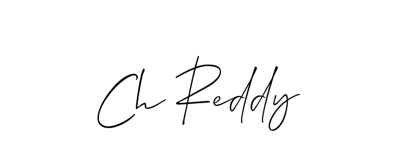 Similarly Allison_Script is the best handwritten signature design. Signature creator online .You can use it as an online autograph creator for name Ch Reddy. Ch Reddy signature style 2 images and pictures png