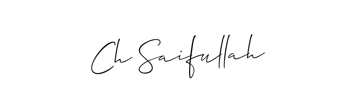 You should practise on your own different ways (Allison_Script) to write your name (Ch Saifullah) in signature. don't let someone else do it for you. Ch Saifullah signature style 2 images and pictures png