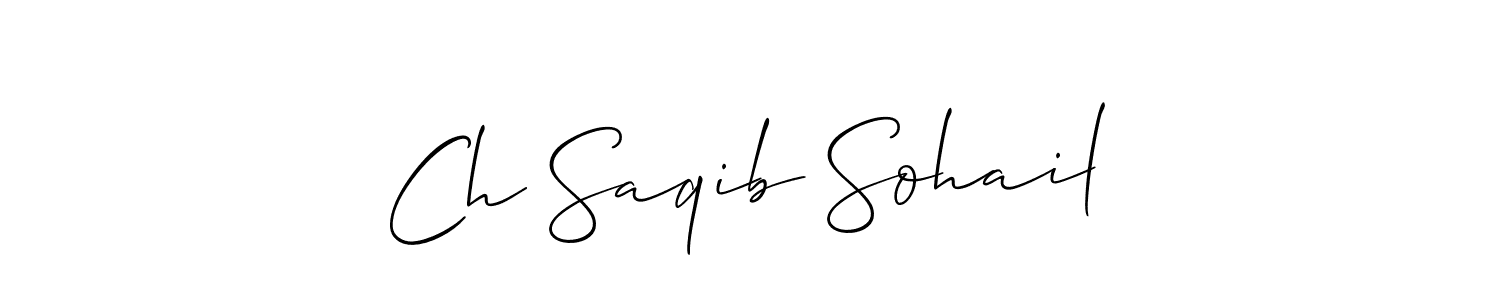 Make a beautiful signature design for name Ch Saqib Sohail. With this signature (Allison_Script) style, you can create a handwritten signature for free. Ch Saqib Sohail signature style 2 images and pictures png