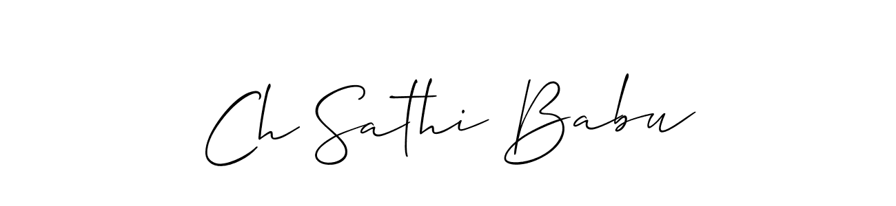 Make a short Ch Sathi Babu signature style. Manage your documents anywhere anytime using Allison_Script. Create and add eSignatures, submit forms, share and send files easily. Ch Sathi Babu signature style 2 images and pictures png
