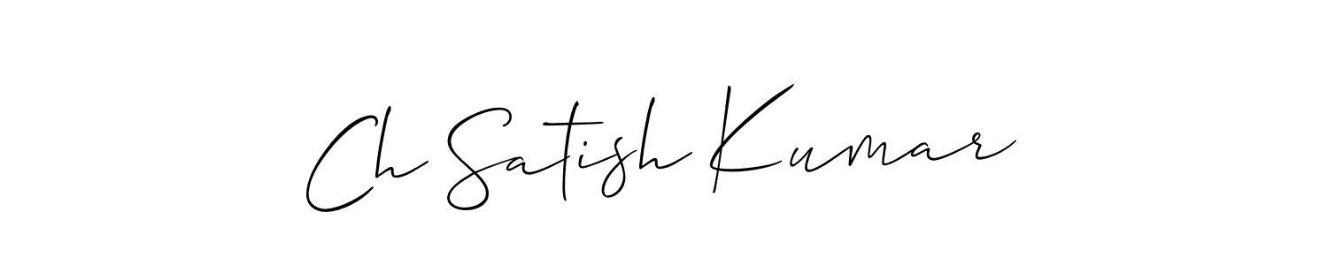 You should practise on your own different ways (Allison_Script) to write your name (Ch Satish Kumar) in signature. don't let someone else do it for you. Ch Satish Kumar signature style 2 images and pictures png