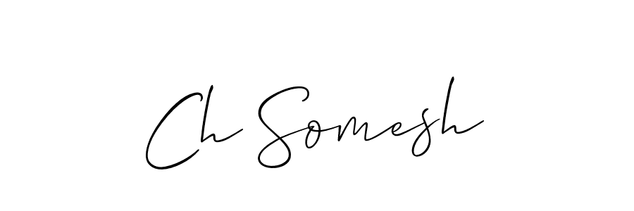 if you are searching for the best signature style for your name Ch Somesh. so please give up your signature search. here we have designed multiple signature styles  using Allison_Script. Ch Somesh signature style 2 images and pictures png