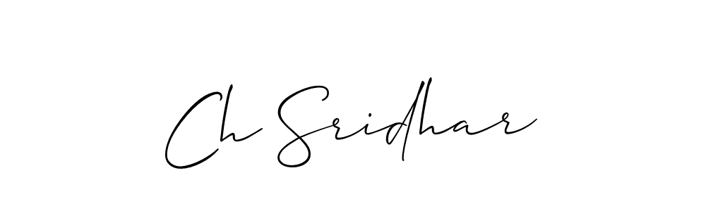 How to make Ch Sridhar signature? Allison_Script is a professional autograph style. Create handwritten signature for Ch Sridhar name. Ch Sridhar signature style 2 images and pictures png