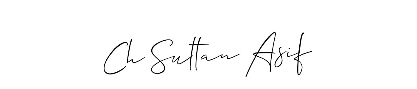 Create a beautiful signature design for name Ch Sultan Asif. With this signature (Allison_Script) fonts, you can make a handwritten signature for free. Ch Sultan Asif signature style 2 images and pictures png