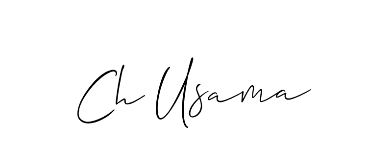 Make a beautiful signature design for name Ch Usama. With this signature (Allison_Script) style, you can create a handwritten signature for free. Ch Usama signature style 2 images and pictures png