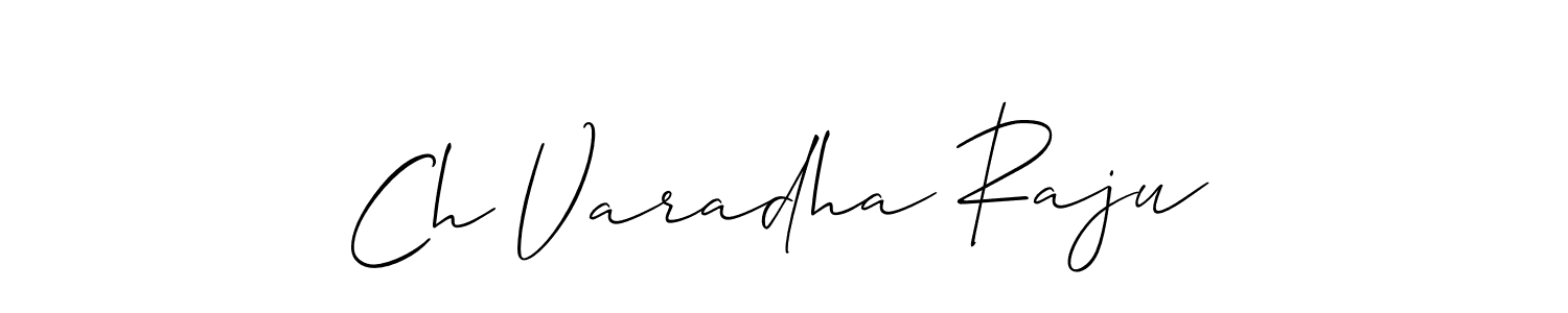 if you are searching for the best signature style for your name Ch Varadha Raju. so please give up your signature search. here we have designed multiple signature styles  using Allison_Script. Ch Varadha Raju signature style 2 images and pictures png