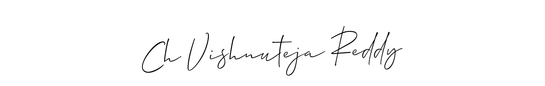 This is the best signature style for the Ch Vishnuteja Reddy name. Also you like these signature font (Allison_Script). Mix name signature. Ch Vishnuteja Reddy signature style 2 images and pictures png