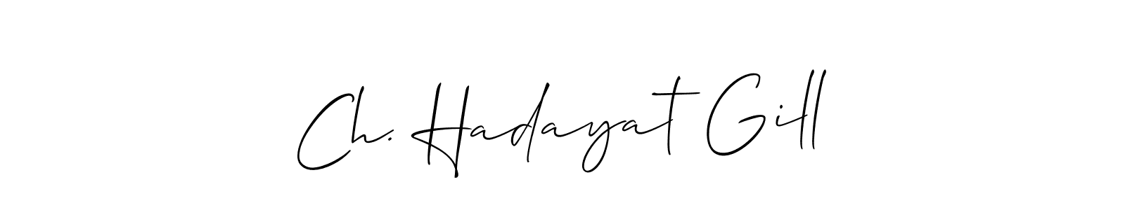 This is the best signature style for the Ch. Hadayat Gill name. Also you like these signature font (Allison_Script). Mix name signature. Ch. Hadayat Gill signature style 2 images and pictures png