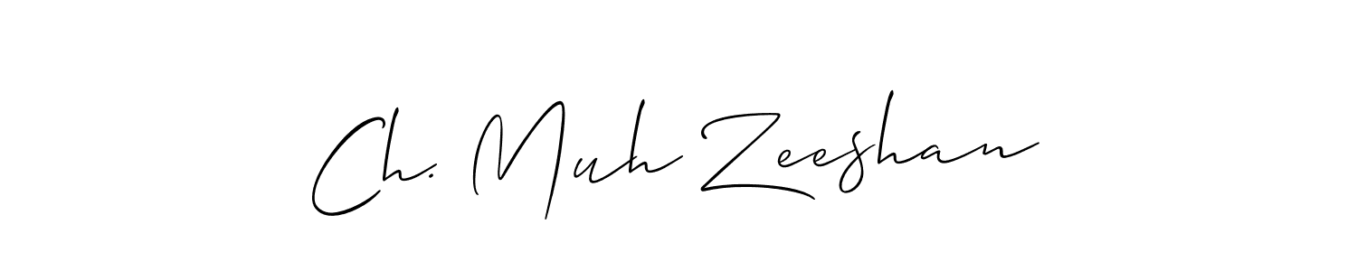 Similarly Allison_Script is the best handwritten signature design. Signature creator online .You can use it as an online autograph creator for name Ch. Muh Zeeshan. Ch. Muh Zeeshan signature style 2 images and pictures png