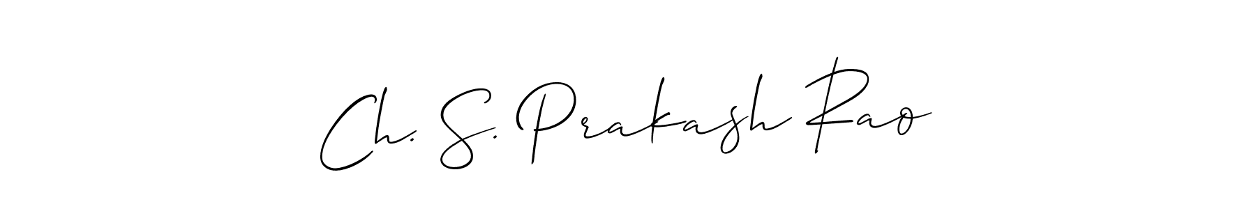 Make a beautiful signature design for name Ch. S. Prakash Rao. Use this online signature maker to create a handwritten signature for free. Ch. S. Prakash Rao signature style 2 images and pictures png